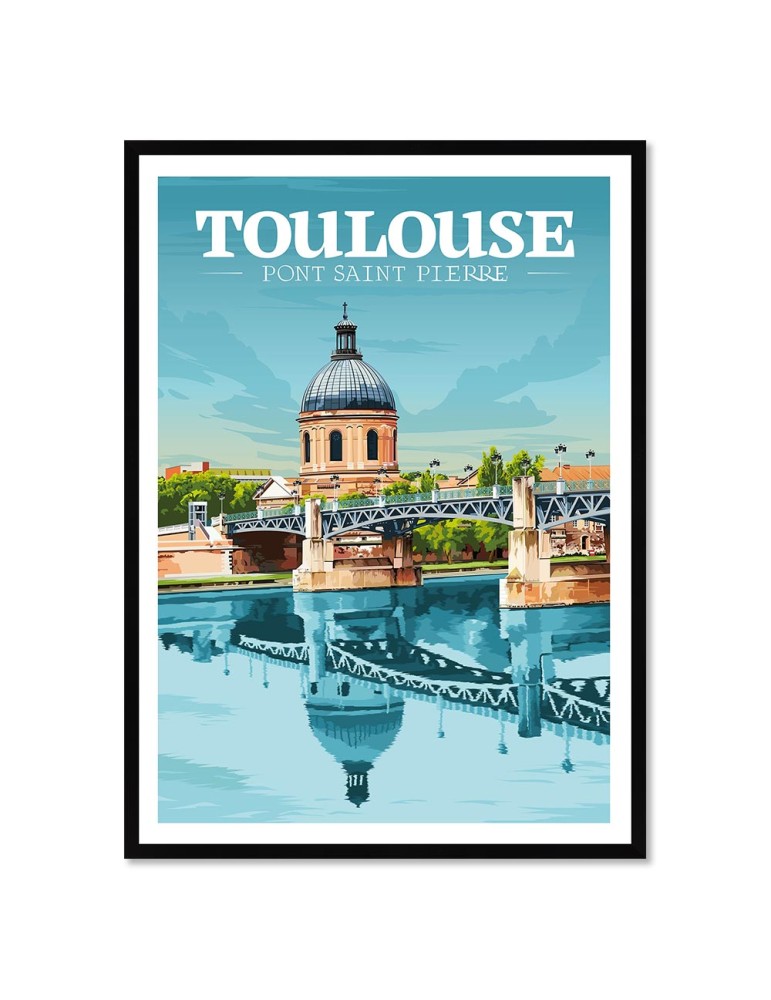 Toulouse Pt St-Pierre – Poster affiche – image encadrée
