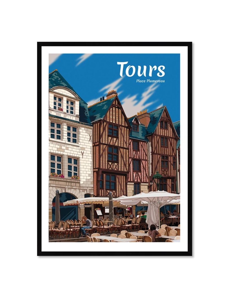 Tours – Poster affiche – image encadrée