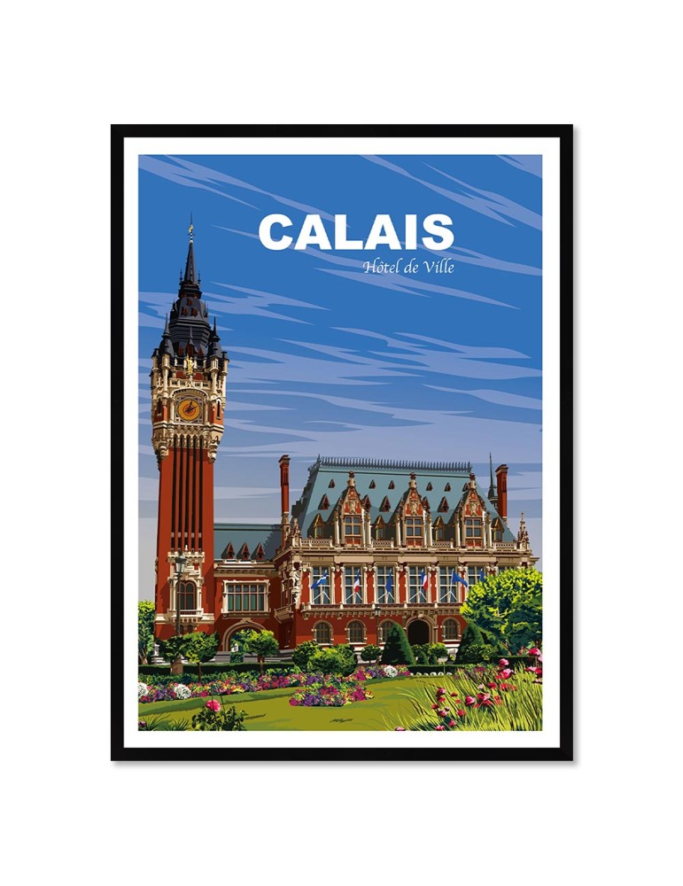 Calais Hôtel de Ville – Poster affiche – image encadrée