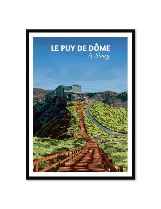 Le Puy de Dôme Le Sancy – Poster affiche – image encadrée
