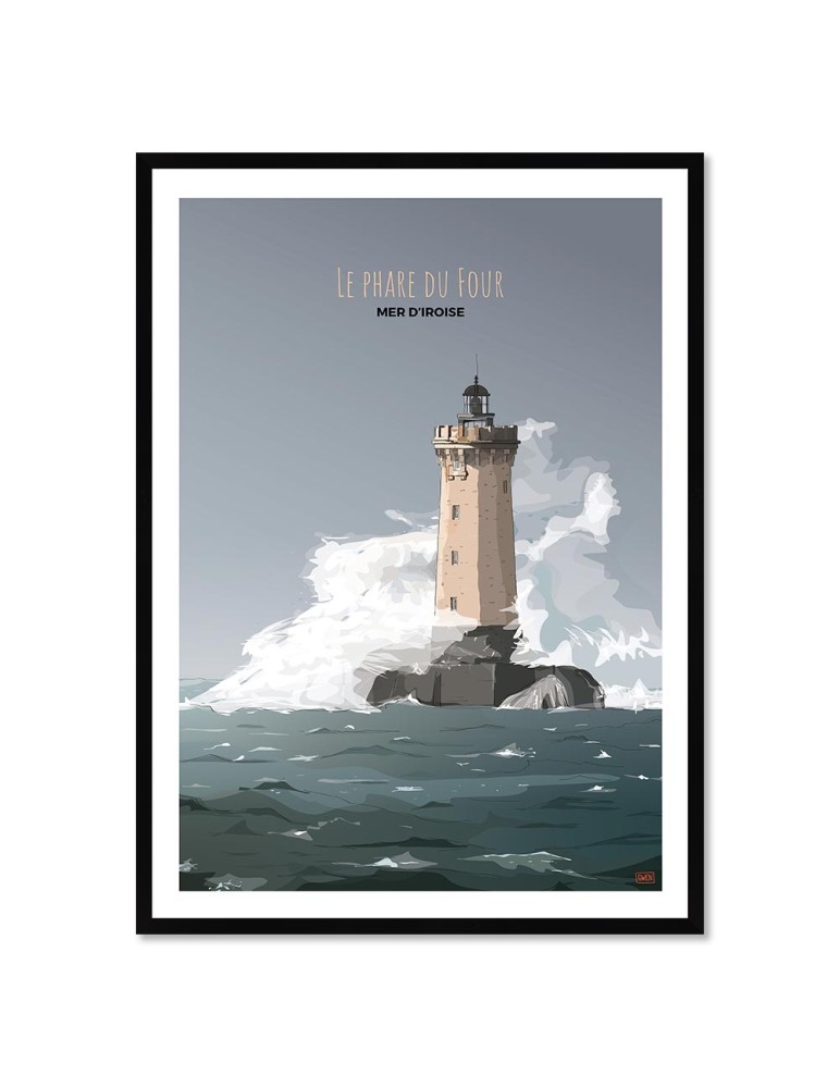Le Phare du Four - Mer d'Iroise – Poster affiche – image encadrée