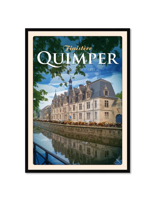 Quimper - Quai de l'Odet Préfecture - Poster affiche – image encadrée