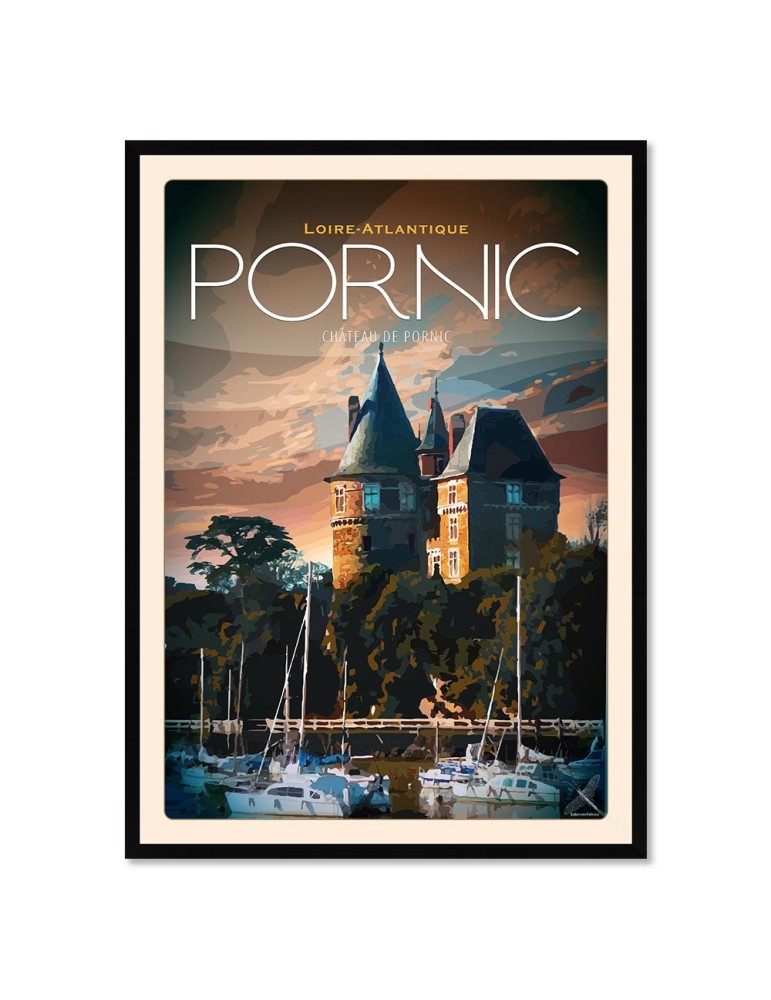Pornic - Le Château - Poster affiche – image encadrée