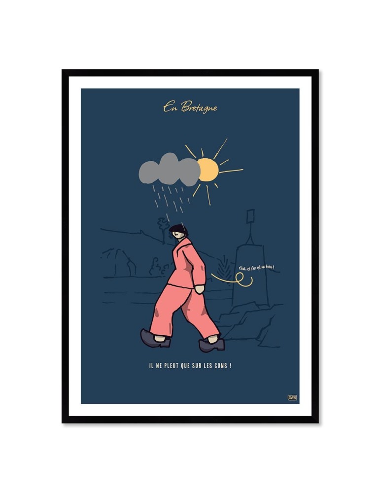 Pluie Con – Poster affiche – image encadrée